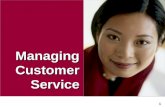 Managing customer service