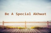 Be a special akhwat