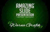 Amazing Slide Series - Warna Grafik