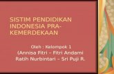 Sistem Pendidikan di Indonesia Pra-Kemerdekaan (Belanda & Jepang)