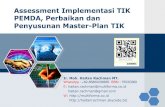 Assessment Implementasi TIK PEMDA, Perbaikan dan Penyusunan Master-Plan TIK