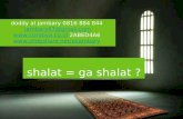 Shalat = Ga shalat