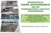Menerapkan Good Governance dalam Pembangunan Sanitasi Permukiman