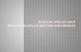 Perancangan dan pengembangan sistem informasi (IDG1/X/2011)