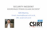 IGN MANTRA Security Incident Seminar IDSIRTII