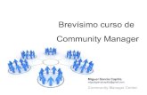 Brevísima guía para Community Managers