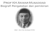 Prof KH Anwar Musaddad
