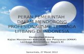 Peran Pemerintah Dalam Mendorong Profesionalisme Lembaga Litbang di Indonesia