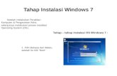 Tahap instalasi Windows 7