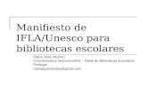 Manifiesto De Ifla Unesco Para Bibliotecas Escolares Blanco 1978-1999-2020?