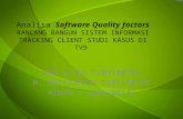 Analisa Software Quality factors pada Rancang Bangun Sistem Informasi Tracking Client Studi Kasus di TV9