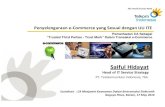 Saiful hidayat penyelengaraan e commerce yang sesuai dengan uu ite dan pemanfaatan ca sebagai  “trusted third parties - trust mark” dalam transaksi e-commerce