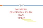 Falsafah Pendidikab Islam dan Timur.ppt