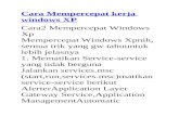 Cara Mempercepat Kerja Windows XP