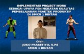 Implementasi Project Work Dalam Pembelajaran Praktek Produktif di SMKN 1 Bintan