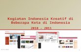 Kegiatan indonesia kreatif 2010 2011