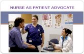 Nurse as patient advocate.ppt