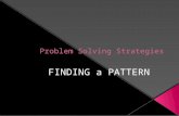 Problem Solving Strategies Finding a Pattern