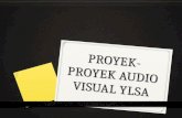 Proyek-proyek Audio Visual YLSA