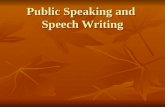 Public speaking and speech writing