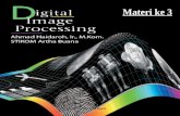 Pertemuan 3 - Digital Image Processing - Spatial Filtering - Citra Digital