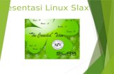 Presentasi Linux Slax