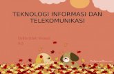 Teknologi informasi dan telekomunikasi