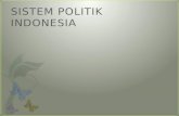 SISTEM POLITIK INDONESIA1