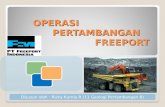 Operasi Pertambangan Freeport (Presentasi) by Rizky Kurnia