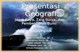 Presentasi Geografi Jagat Raya, Tata Surya, Dan Pembentukan Bumi