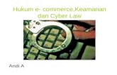 Hukum E- Commerce,Keamanan Dan Cyber Law