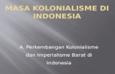 Masa Kolonialisme Di Indonesia