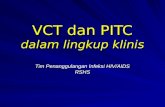 VCT Dan PITC Dalam Lingkup Klinis nirmala