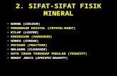 02(h23nf) Mineralogi Sifat Fisik Mineral