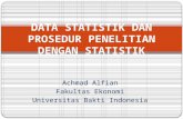 2.DATA STATISTIK DAN PROSEDUR PENELITIAN DENGAN STATISTIK