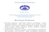 Perilaku Reologi&Mekanik Polimer