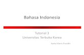 Bahasa Indonesia Tutorial 3 (Modul 1&2)