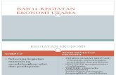 Bab 11-Kegiatan Ekonomi Utama