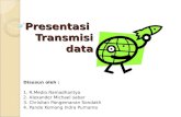 Presentasi Transmisi Data Dio Alex Chris Indra
