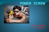 Power Screw