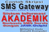 Source Code Skripsi Java SMS Gateway - Sistem Informasi Akademik Berbasis SMS dengan JAVA dan Delphi 7
