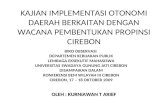 Kajian Implementasi Otonomi Daerah Berkaitan Dengan Wacana Pembentukan Propinsi Cirebon