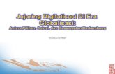 Jejaring Digitalisasi Di Era Globalisasi Antara Pilihan_ Solusi Dan Kesempatan Berkembang by Rene L. Pattiradjawane