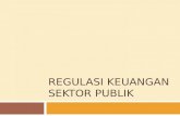 02 Regulasi Keuangan Sektor Publik