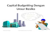 Capital Budgetting Dengan Unsur Resiko (Pertemuan Ke III)