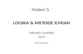 Materi 5 Logika & Metode Ilmiah