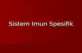 3 Sistem Imun Spesifik.ppt