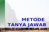METODE Tanya Jawab