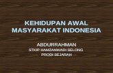 Kehidupan Awal Masyarakat di Indonesia