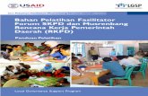 Bahan Pelatihan Fasilitator Forum SKPD dan Musrenbang Rencana Kerja Pemerintah Daerah (RKPD). Panduan Pelatihan